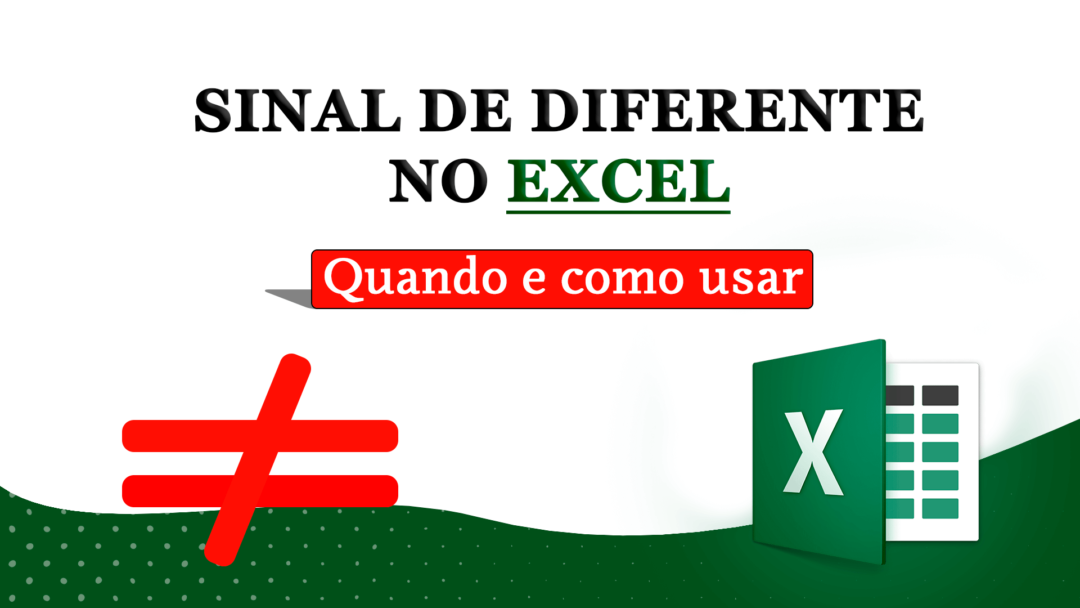 Capa sinal de diferente no excel